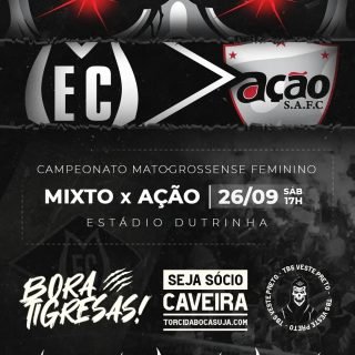As tigresas estão de volta! Sábado (26) começa o Campeonato Mato-grossense Feminino e vamos marcar presença e apoiar as mulheres do Mixto! A partida tem início as 17h (de MT) no estádio Dutrinha.

⚽ Mixto x Ação
🗓️ 26/09/2026
🕠 17h00 (MT)
🏟️ Dutrinha
⏩ Mato-grossense

#Mixto #FutebolFeminino #TorcidaBocaSuja #TorcidaOrganizada #arquibancada