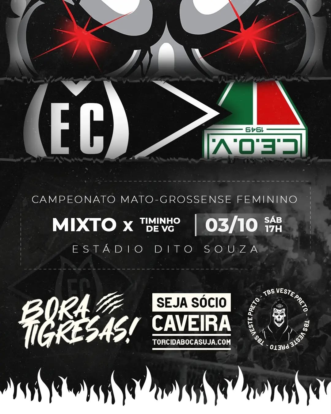 Neste sábado (03) as tigresas atravessam a ponte para jogar no nosso salão de festas! O jogo é valido pela segunda rodada do Campeonato Mato-grossense Feminino.

Convocamos geral para marcar presença e apoiar as mulheres do Mixto! A partida tem início as 17h (de MT) no estádio Dito Souza em VG.

⚽ Mixto x Timinho de VG
🗓️ 03/10/2026
🕠 17h00 (MT)
🏟️ Dito Souza/VG
⏩ Mato-grossense

#Mixto #FutebolFeminino #TorcidaBocaSuja #TorcidaOrganizada #Arquibancada